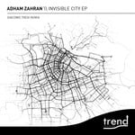 cover: Adham Zahran - Invisible City