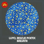 cover: Luyo|Rescue Poetix - Breath