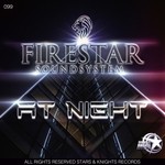 cover: Firestar Soundsystem - At Night