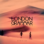 cover: London Grammar - Big Picture (Remix) EP