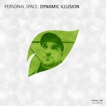 cover: Dynamic Illusion - Personal Space: Dynamic Illusion