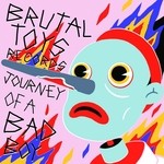 cover: Dani Brutal Toys|Mac Brutal Toys - Journey Of A Bad Boy