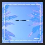 cover: Various - MIAMI SAMPLER: 2017