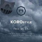 cover: Korostyle & Waeck - Free Me EP