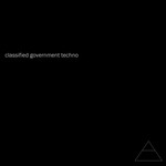 cover: Collin Sullivan - Classified Government Techno