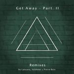 cover: Aalson - Get Away (Remixes)