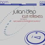 cover: Julian Dep - Last Reflexes