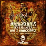 cover: Dangerous - Six Shooter/Written In Bullets