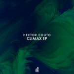 cover: Hector Couto - Climax EP