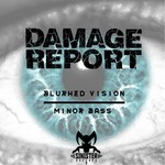 cover: Damage Report - Blurhed Vision