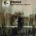 cover: Fragz - Promises And Lies