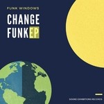 cover: Funk Windows - Change Funk