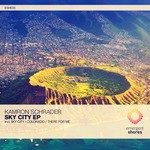 cover: Kamron Schrader - Sky City/Colorado/There For Me