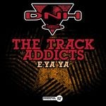 cover: The Track Addicts - E-Ya Ya