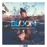 cover: Rell The Soundbender|Satica Nhem - Bloom