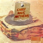 cover: Various - Early Rave Anthems Part 2