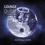 cover: Duo Yin Yang - Lounge Guitar (Around The World)