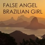 cover: False Angel - Brazilian Girl