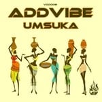 cover: Addvibe - Umsuka