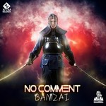 cover: No Comment - Banzai