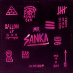 cover: Mr Sanka - Gallon EP