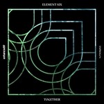 cover: Element Six - Together