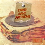 cover: Various - Early Rave Anthems Part 4