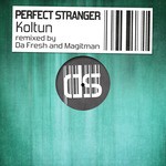 cover: Perfect Stranger - Koltun Remixes