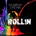 cover: The Dream Catcher - Rollin