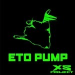 cover: Xs Project - Eto Pump