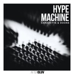 cover: Carabetta & Doons - Hype Machine