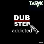 cover: Taryk - Dubstep Addicted