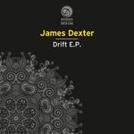 cover: James Dexter - Drift EP