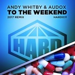 cover: Andy Whitby & Audox - To The Weekend