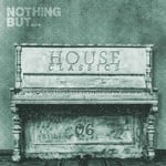 cover: Various - Nothing But... House Classics Vol 6