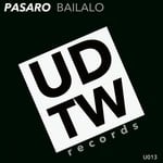 cover: Pasaro - Bailalo