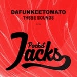 cover: Dafunkeetomato - These Sounds