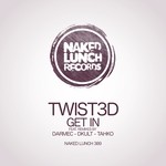 cover: Twist3d - Get In