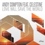 cover: Andy Compton|Celestine - Love Will Save The World