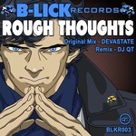 cover: Devastate & Dj Qt - Rough Thoughts