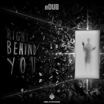 cover: Edub - Right Behind You EP