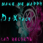 cover: DJ Xtacy - Make Me Happy