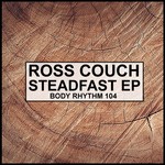 cover: Ross Couch - Steadfast EP