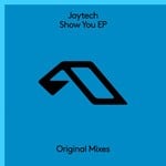 cover: Jaytech - Show You EP