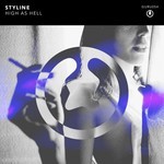 cover: Styline - High As Hell