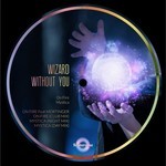 cover: Wizard Without You - On Fire-Mystica