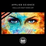 cover: Applied Science - Hallucinations EP