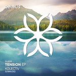 cover: Kolectiv - Tension EP