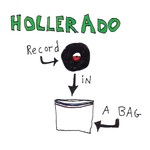 cover: Hollerado - Record In A Bag