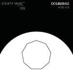 cover: Doublebass - ACID LOL